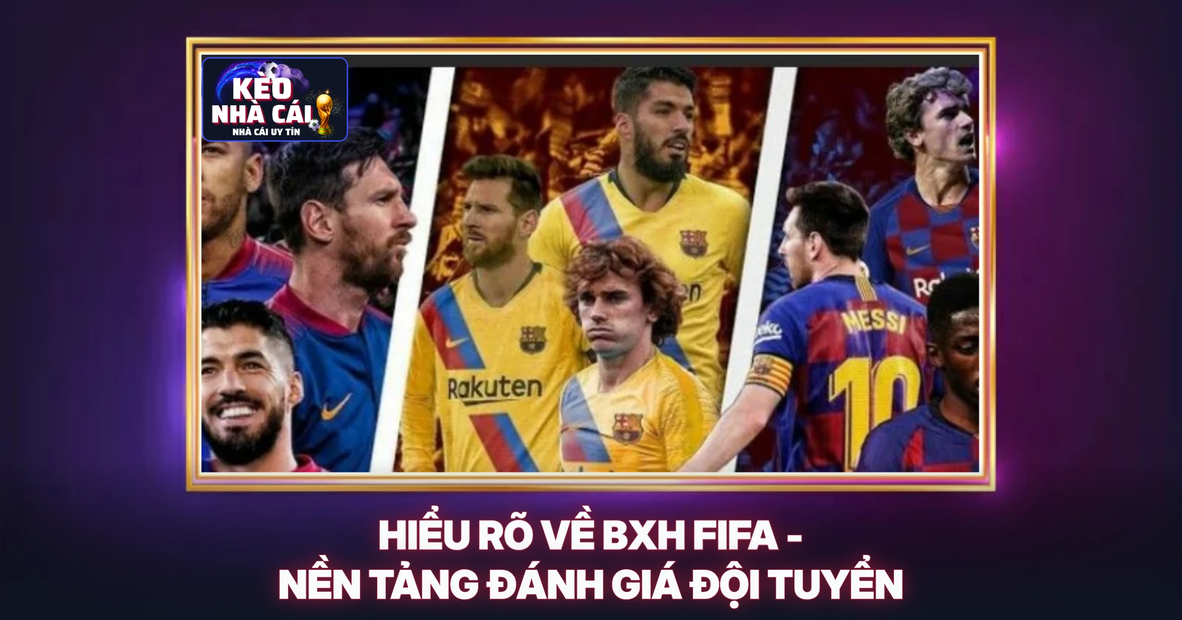 BXH FIFA - Chìa Khóa Vàng Phân Tích Kèo Nhà Cái Từ Góc Nhìn Chuyên Gia 1 Hiểu Rõ Về BXH FIFA - Nền Tảng Đánh Giá Đội Tuyển