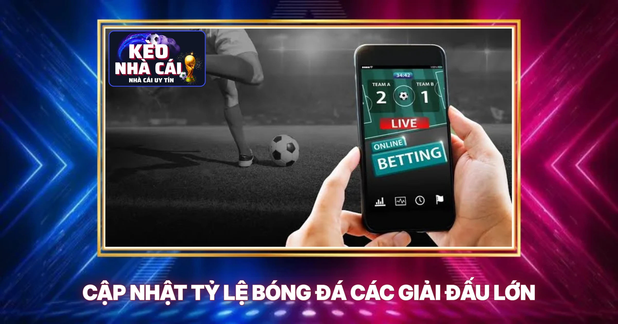 Cp Nht Ty Le Bong Da Cac Giai Dau Lon